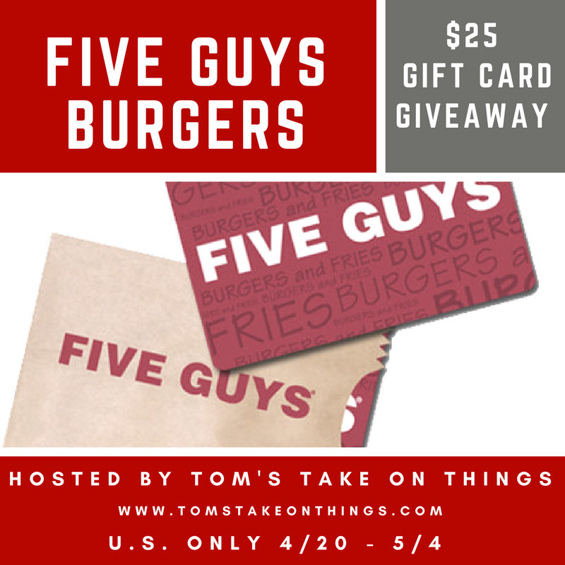 25 Five Guys Gift Card Giveaway ends 5/4 Everything Mommyhood
